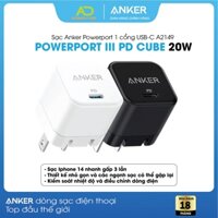 Củ sạc nhanh Anker 312 PowerPort III PD Cube 20W - 1 cổng USB-C - A2149 - Bảo hành 18 tháng Viettel