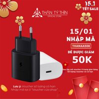 Củ sạc nhanh SAMSUNG Chính Hãng USB Type C 25W - Công Nghệ sạc siêu nhanh Power Delivery