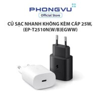 Củ sạc nhanh Samsung không kèm cáp 25W, Trắng (EP-T2510N(W/B)EGWW) - Không bảo hành