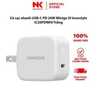 Củ sạc nhanh USB-C PD 20W Minigo III Innostyle IC20PDWHI Trắng