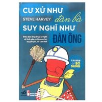 Cư Xử Như Đàn Bà Suy Nghĩ Như Đàn Ông Tái Bản - Tặng Kèm Sổ Tay