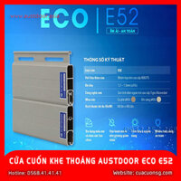 Cửa Cuốn Khe Thoáng Austdoor Eco E52