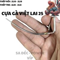 Cựa gà việt lai 25 - Ful size Tre & Nòi