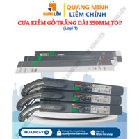 Cưa Kiếm Gỗ Trắng dài 350mm TOP + Lưỡi cưa TOP (Loại 1) - Phân phối chính hãng Sỉ lẻ