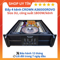 Cục đẩy 4 kênh Crown A36000ROVO 96 sò công suất size 3u cho ra công suất 1800W/kênh, chuyên dàn âm thanh sự kiên.