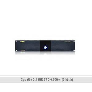 Cục đẩy 5.1 BIK BPC-A300+
