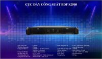 CỤC ĐẨY CÔNG SUẤT BDF S2500