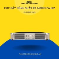 Cục đẩy công suất E3 Audio PA 612 – Cục Đẩy Karaoke 3 Kênh