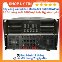 Cục đẩy công suất Main 4 MARTIN MX360000WPlus, 96 sò size 3u, 32 tụ lọc, chuyên dàn âm thanh sự kiên.Bảo hành 12 tháng.