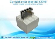 Cục kích reset chíp thải C9345 - Reset chíp thải L8050, L18050, L15150, L15160, WF7830