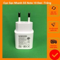 Cục Sạc Nhanh Samsung Note 10 25W  Chính Hãng Đen - Trắng