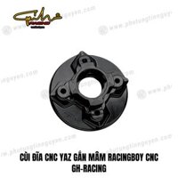 CÙI ĐĨA CNC YAZ GẮN MÂM RACINGBOY CNC GH-RACING
