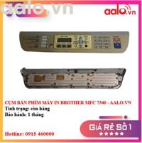 CỤM BÀN PHÍM MÁY IN BROTHER MFC 7340 - AALO.VN