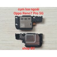 Cụm loa ngoài Oppo Reno7 Pro 5G