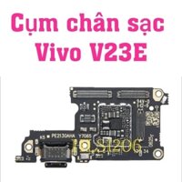 Cụm sạc Vivo V23E bao test loại chuẩn