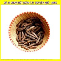 Cung cấp sỉ Chuối Hột Rừng Tây Nguyên khô giá bán 20kg