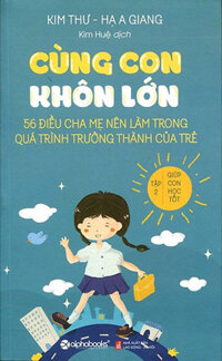 Cùng Con Khôn Lớn (Tập 2)