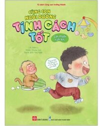 Cùng Con Nuôi Dưỡng Tính Cách Tốt - Con Muốn Nuôi Khỉ