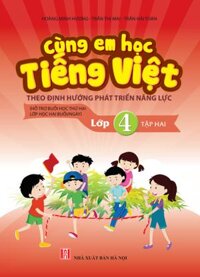 Cùng Em Học Tiếng Việt Lớp 4 Tập 2