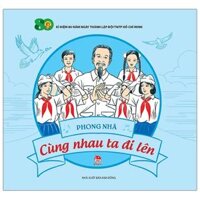 Cùng Nhau Ta Đi Lên (Tái Bản 2021)