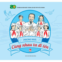 Cùng Nhau Ta Đi Lên Tái Bản 2021