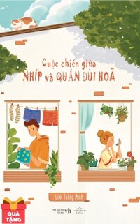 Cuộc Chiến Giữa Nhíp Và Quần Đùi Hoa - Tặng Kèm 3 Postcard + 1 Bức Thư Của Tác Giả (Số Lượng Có Hạn)