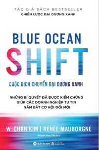 Cuộc Dịch Chuyển Đại Dương Xanh - Blue Ocean Shift