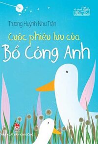 Cuộc Phiêu Lưu Của Bồ Công Anh