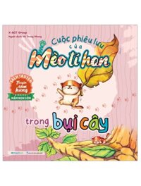 Cuộc Phiêu Lưu Của Mèo Tí Hon - Trong Bụi Cây