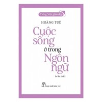 Cuộc Sống Ở Trong Ngôn Ngữ