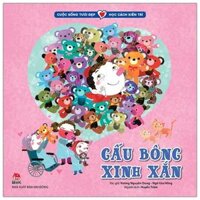 Cuộc Sống Tươi Đẹp - Học Cách Kiên Trì - Gấu Bông Xinh Xắn