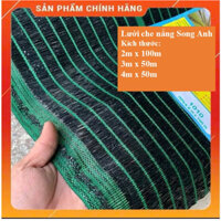 Cuộn (2M×100M, 3M×50M, 4M×50M) Lưới Che Nắng Sợi HDPE Màu Đen/Xanh Độ Che 50% 60% 70%