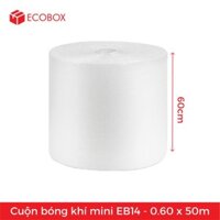Cuộn bóng khí mini EB14 - 60cmx50m