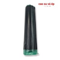 Cuộn Cao Su Vá Ép Vỏ Không Ruột