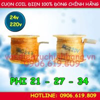 Cuộn coil van điện từ phi 21 27 34 chính hãng 24V 220VAC