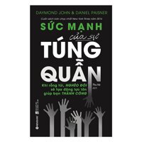 Cuốn Sách Bán Chạy Nhất New York Times Năm 2016 Sức Mạnh Của Sự Túng Quẫn Tặng Kèm BookMark