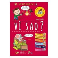 Cuốn Sách Kiến Thức - Bách Khoa Cực Hay Cho Bé Hỏi Đáp Cùng Em - Vì Sao Tái Bản 2020