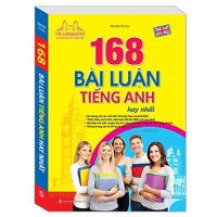 Cuốn Sách Thần Thánh Nâng Cao Trình Độ Viết Luận 168 Bài Luận Tiếng Anh Hay Nhất Tái Bản 01
