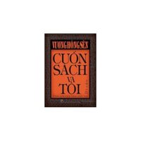 Cuốn sách và tôi-Thú phong lưu sót lại - Bản Quyền