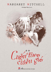 Cuốn Theo Chiều Gió Tập 2