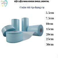 Cuộn túi ép tiệt trùng dụng cụ Y Tế Nha Khoa 5.5cm 7.5cm 10cm - úi đóng gói dụng cụ-Túi hấp vô trùng