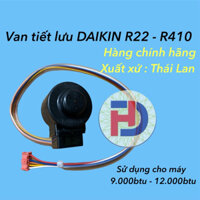 Cuộn van tiết lưu điều hoà Daikin r22 r410 chính hãng