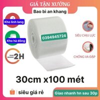 cuộn xốp khí, xốp hơi bọc hàng, xốp bóp nổ [ GIẢM GIÁ ĐẶC BIỆT] xốp chông sốc , xốp gói hàng tránh va đâp [ PREESHIP ]