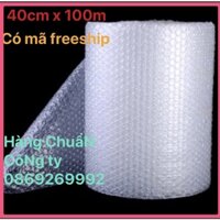 cuộn xốp nổ 40cmx 100m - xốp chống sóc freeship