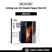 Cường lực UV Zeelot Oppo Find X3Pro - Chính Hãng