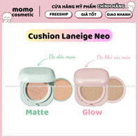 Cushion Laneige Neo Glow/ Matte (kèm lõi)