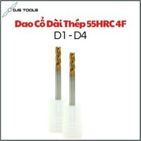 D1-D4 Dao phay ngón cổ dài Thép 4F 55HRC