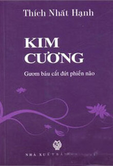 Kim Cương - Gươm Báu Cắt Đứt Phiền Não