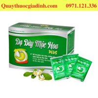 Dạ Dày Mộc Hoa Plus – giảm nhanh triệu chứng viêm loét, trào ngược dạ dày