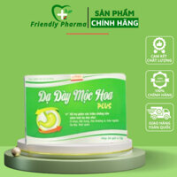 Dạ Dày Mộc Hoa Plus, Hỗ Trợ Làm Giảm Các Triệu Chứng Của Viêm Loét Dạ Dày – Frienly Pharma